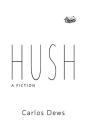 Hush - Preview
