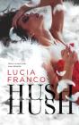 Hush, Hush - Preview
