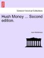 Hush Money ... Second Edition. - Preview