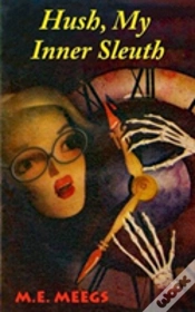 Capa do artigo Hush, My Inner Sleuth