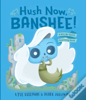 Capa do artigo Hush Now, Banshee!