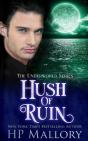 Hush Of Ruin - Preview