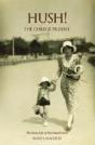 'Hush! The Child Is Present' - Preview