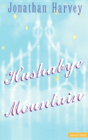 Hushabye Mountain - Preview