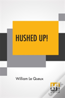 Hushed Up!