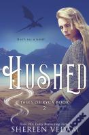 Hushed