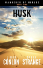 Husk - Preview