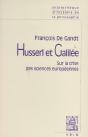 Husserl Et Galilée ; Sur La Crise Des Sciences Européennes - Preview