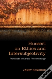 Husserl On Ethics And Intersubjectivity