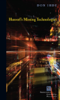 Husserl'S Missing Technologies - Preview