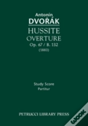 Capa do artigo Hussite Overture, Op. 67 / B. 132: Study Score