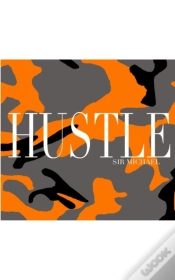 Capa do artigo Hustle Camouflage Sir Michael Artist Creative Journal