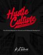 Hustle Culture - Preview
