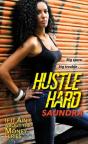 Hustle Hard - Preview