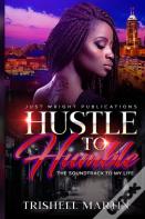Hustle To Humble