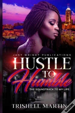 Capa do artigo Hustle To Humble