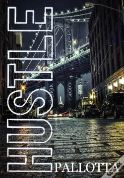 Capa do artigo Hustle Written By John Pallotta
