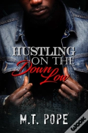 Capa do artigo Hustling On The Down Low