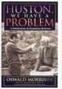 Huston, We Have A Problem - Preview