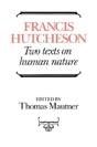 Hutcheson: Two Texts On Human Nature - Preview