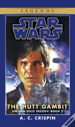 Capa do artigo Hutt Gambit: Star Wars Legends (The Han Solo Trilogy)
