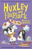 Huxley And Flapjack: Recipe For Disaster