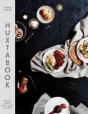 Huxtabook: Recipes From Sea, Land And Earth - Preview