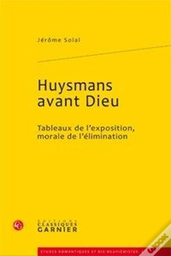 Capa do artigo Huysmans Avant Dieu ; Tableaux De L'Exposition, Morale De L'Élimanation