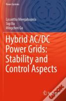 Hybrid Ac/Dc Power Grids: Stability And Control Aspects