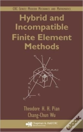 Hybrid And Incompatible Finite Element Methods