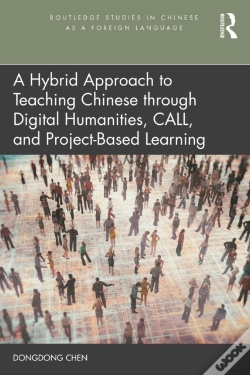 Capa do artigo Hybrid Approach To Teaching Chinese Through Digital Humanities, Call, And Project-Based Learning