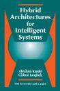Hybrid Architectures For Intelligent Systems - Preview