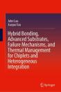 Hybrid Bonding, Advanced Substrates, Failure Mechanisms, And Thermal Management For Chiplets And Heterogeneous Integration - Preview