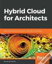 Hybrid Cloud For Architects