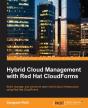 Hybrid Cloud Management With Red Hat Cloudforms - Preview