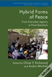 Hybrid Forms Of Peace