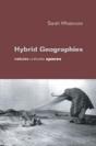 Hybrid Geographies - Preview