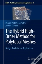 Hybrid High-Order Method For Polytopal Meshes