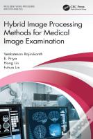 Hybrid Image Processing Methods For Medical Image Examination