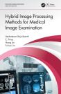 Hybrid Image Processing Methods For Medical Image Examination - Preview