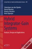 Hybrid Integrator-Gain Systems
