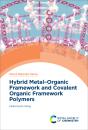 Hybrid Metal-Organic Framework And Covalent Organic Framework Polymers - Preview