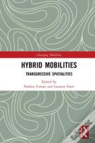 Hybrid Mobilities