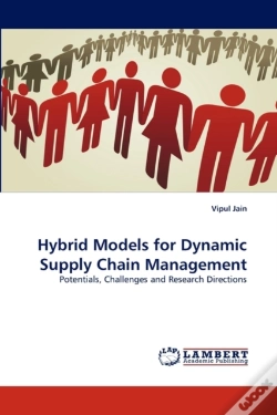 Capa do artigo Hybrid Models For Dynamic Supply Chain Management