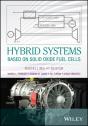 Hybrid Systems Based On Solid Oxide Fuel Cells - Preview