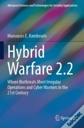 Hybrid Warfare 2.2