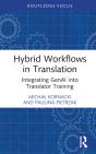 Hybrid Workflows In Translation - Preview
