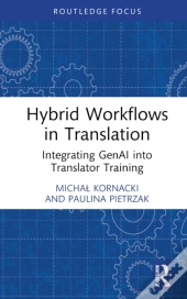 Hybrid Workflows In Translation