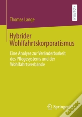 Hybrider Wohlfahrtskorporatismus : Eine