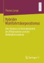 Hybrider Wohlfahrtskorporatismus : Eine - Preview
